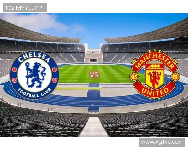 切尔西与曼联友谊赛激战成平局逆转时刻点燃全场激情